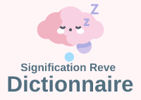 Signification Reve Dictionnaire